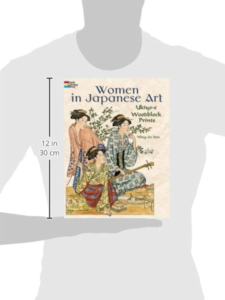 Women in Japanese Art: Ukiyo-e Woodblock Prints (Dover Fashion